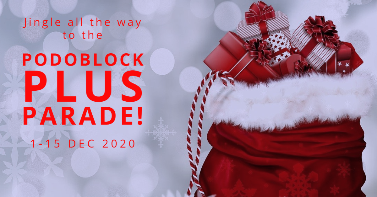 Christmas promotion: The Podoblock Plus Parade!